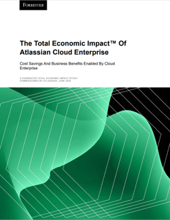 The Total Economic Impact™ of Atlassian Cloud Enterprise