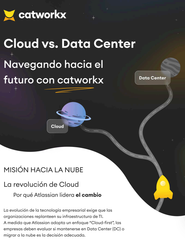 Atlassian Cloud vs Data Center - ¿Cuál elegir? - catworkx