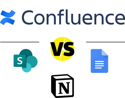 Confluence vs Sharepoint, Google Docs, Notion
