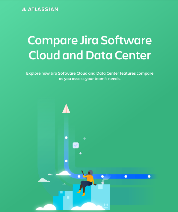 Compare Jira Software Cloud and Data Center